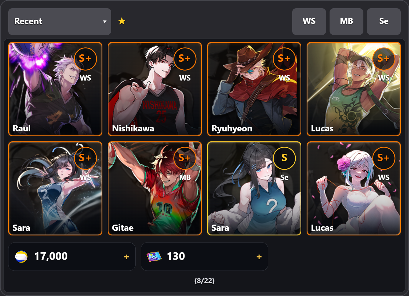 Raul + Nishi Black + Sara(ws,se) + Ryu skin + Lucas skin + Gitae + isabel skin + 17k ball